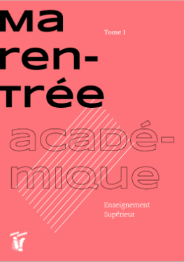 Tome 1 - Ma rentrée académique - Enseignement supérieur - inforjeunes.be